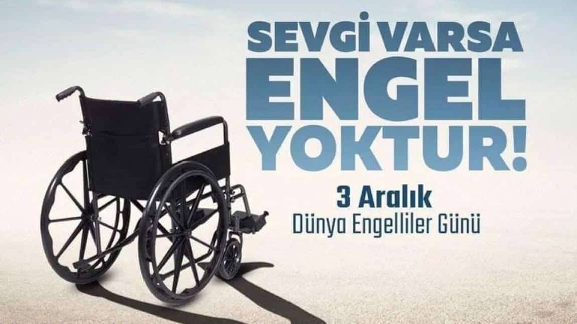 DÜNYA ENGELLİLER GÜNÜ